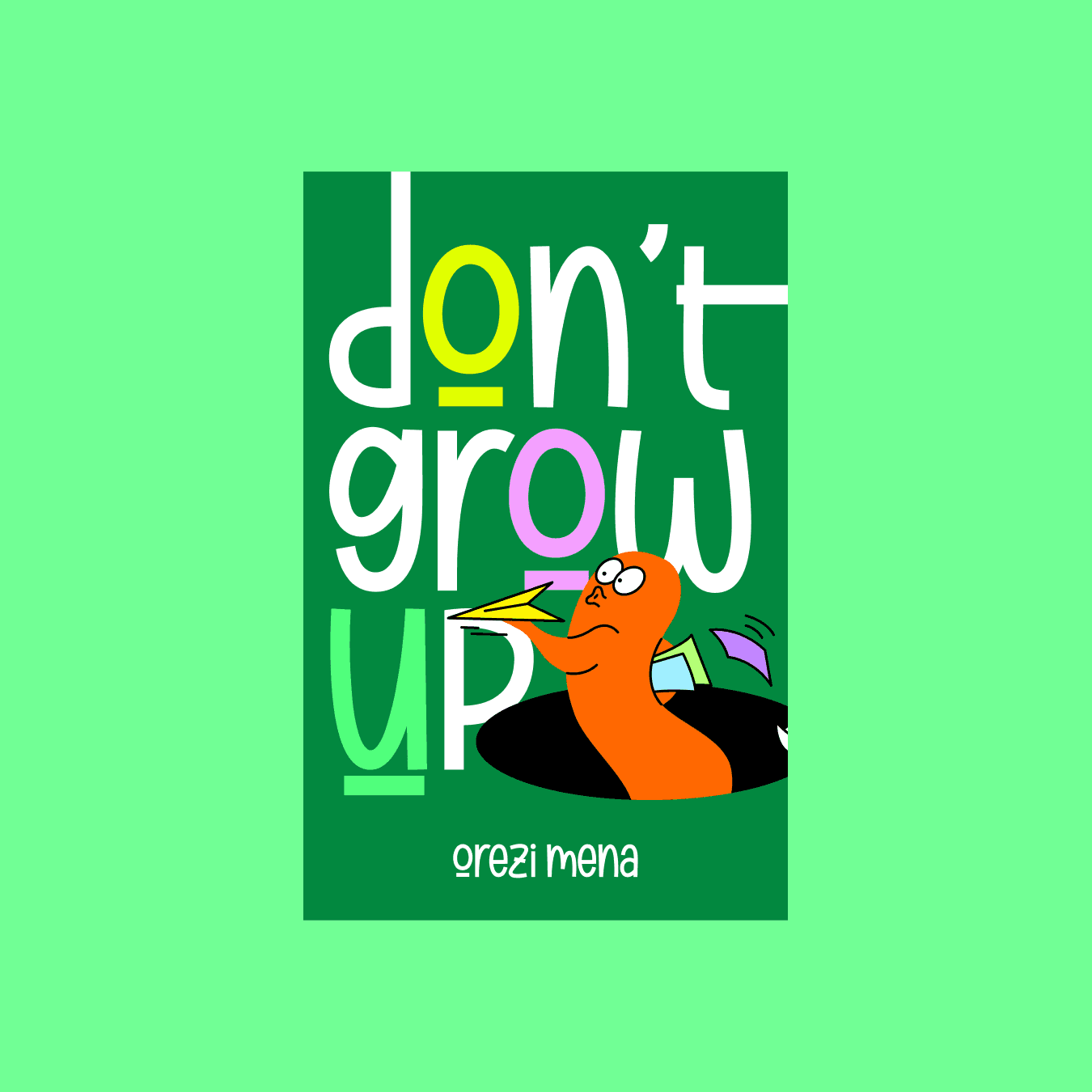 Don’t Grow Up