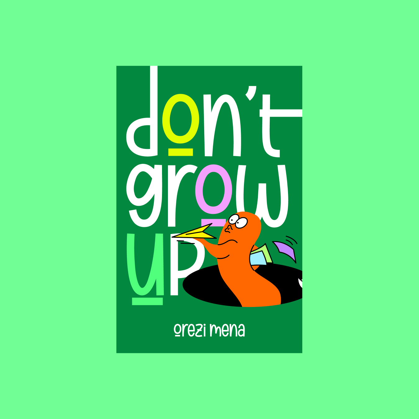 Don’t Grow Up